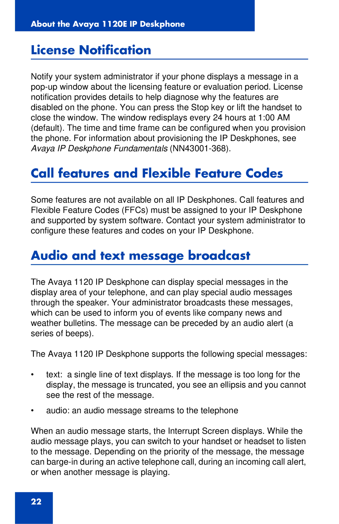 Avaya 1120E manual License Notification, Call features and Flexible Feature Codes, Audio and text message broadcast 