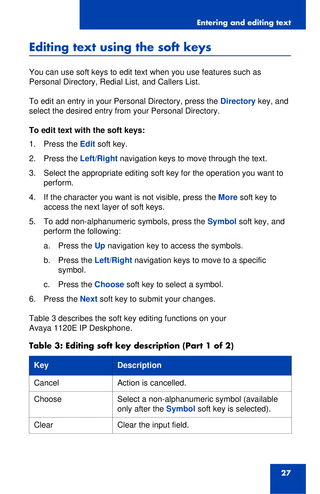 Avaya 1120E manual Editing text using the soft keys, To edit text with the soft keys, Editing soft key description Part 1 