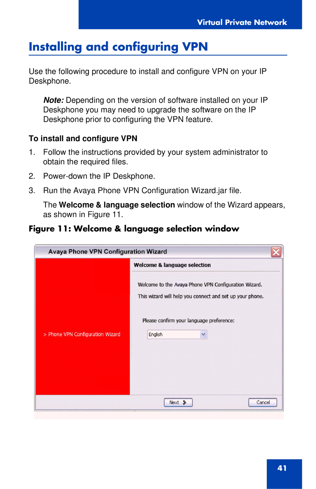 Avaya 1120E manual Installing and configuring VPN, To install and configure VPN 