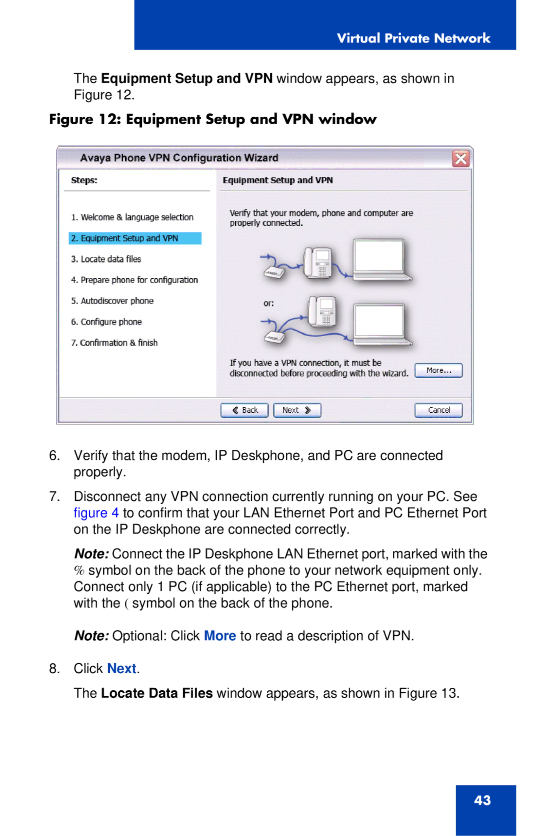 Avaya 1120E manual Equipment Setup and VPN window 