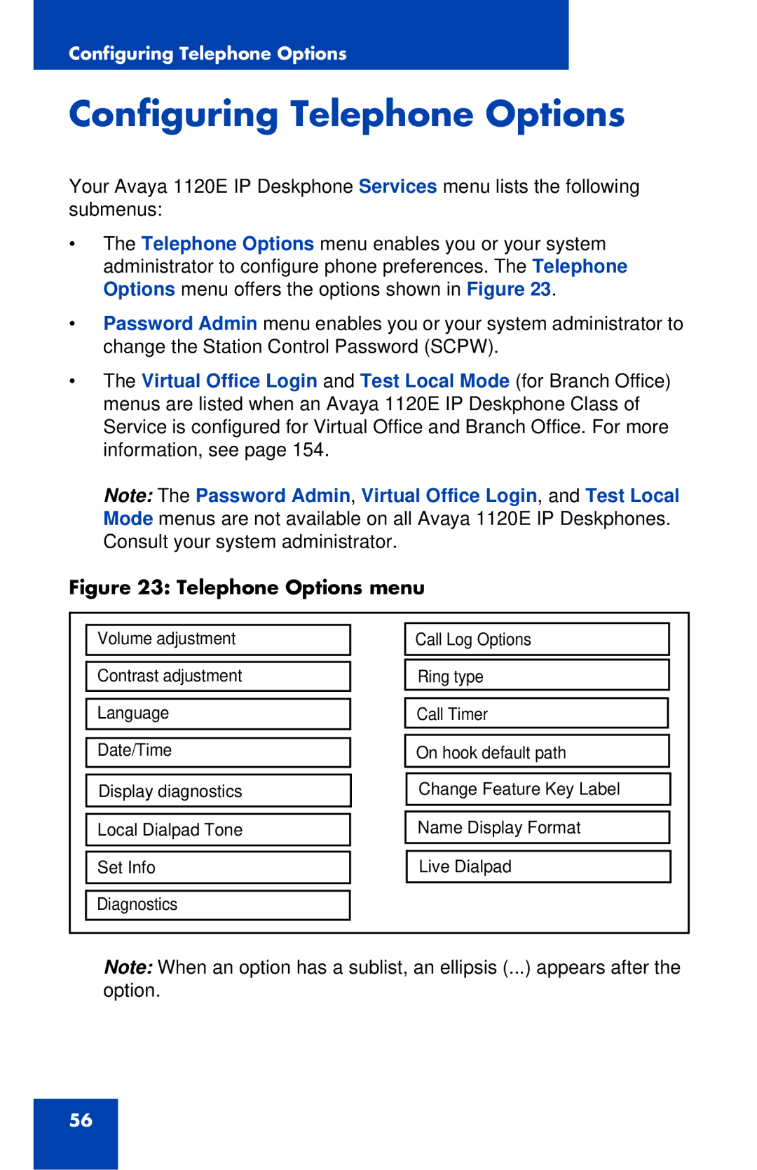 Avaya 1120E manual Configuring Telephone Options, Telephone Options menu 