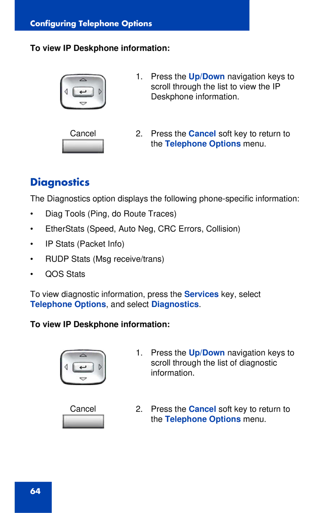 Avaya 1120E manual Diagnostics, To view IP Deskphone information 