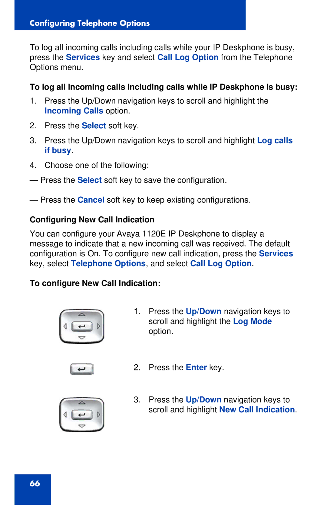 Avaya 1120E manual Configuring New Call Indication, To configure New Call Indication 