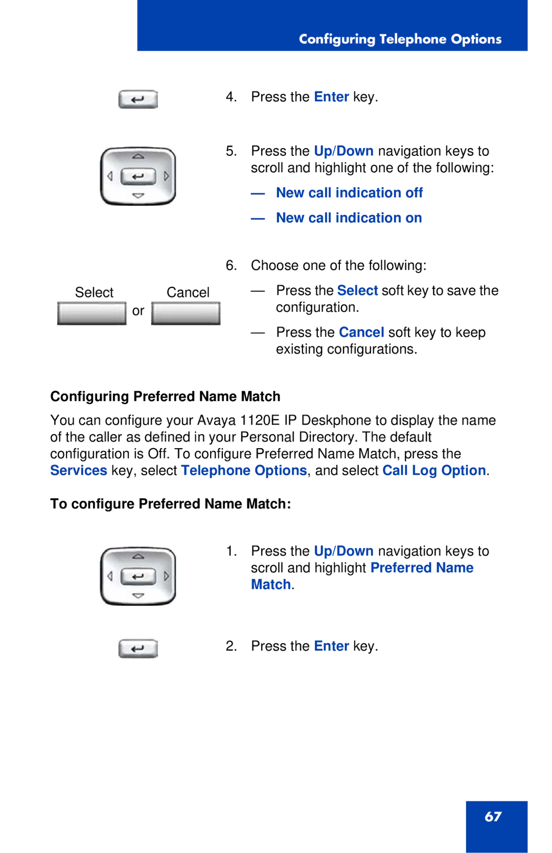 Avaya 1120E manual New call indication off New call indication on, Configuring Preferred Name Match 