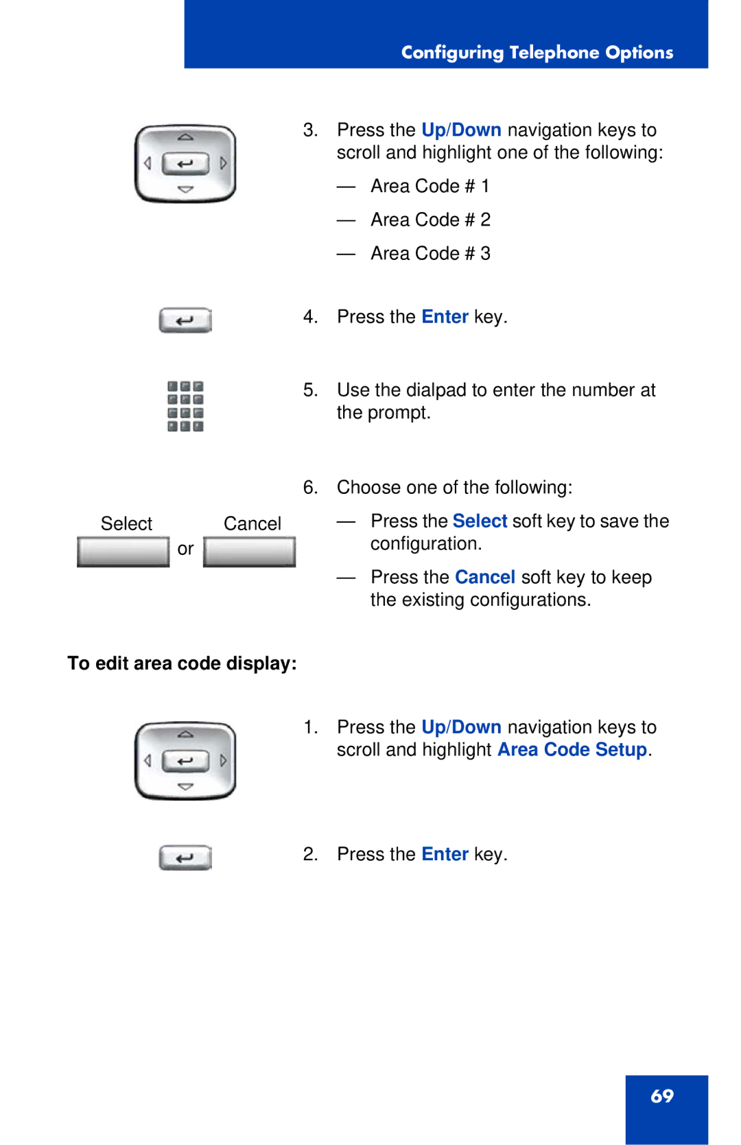 Avaya 1120E manual To edit area code display 