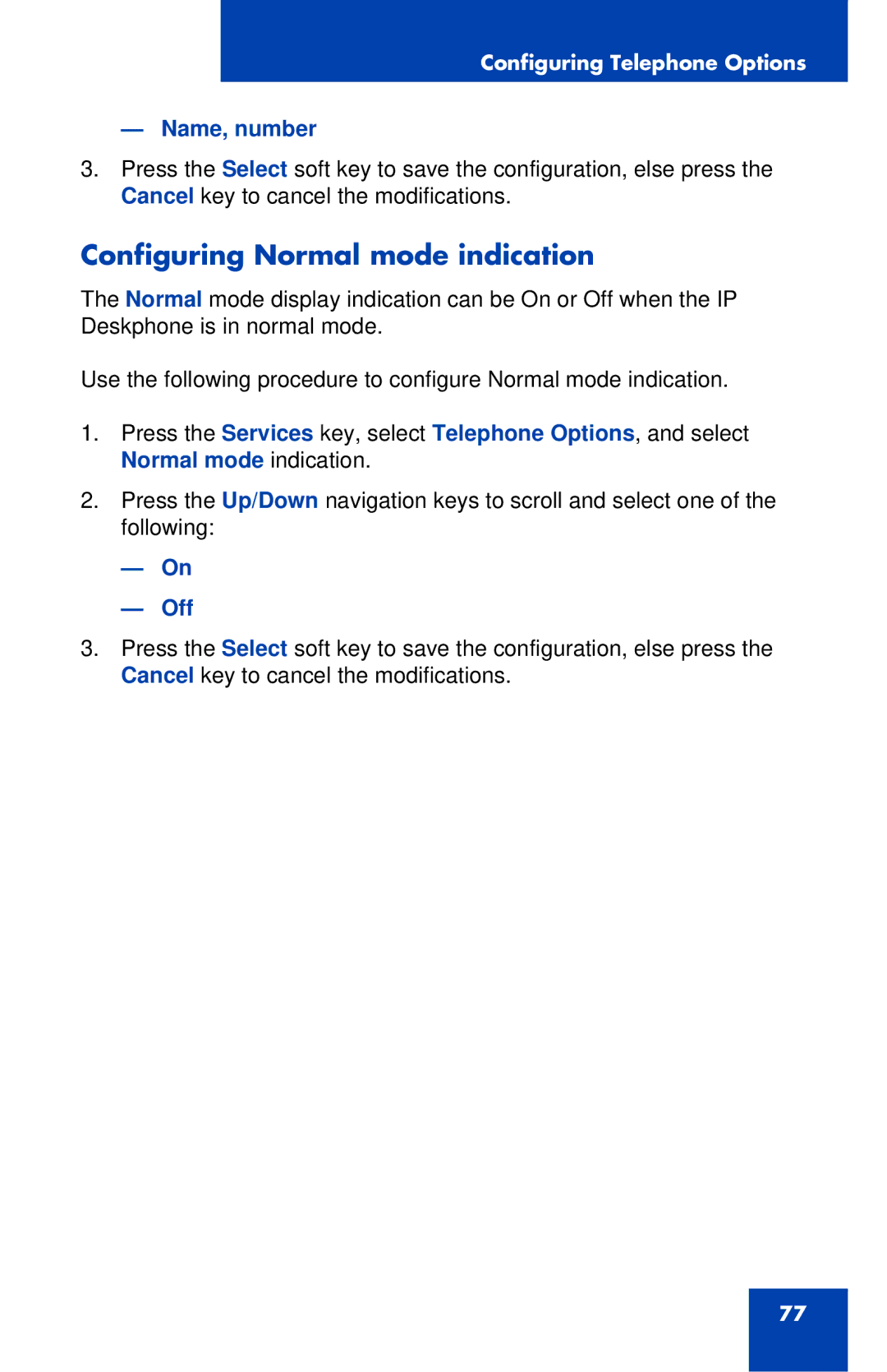 Avaya 1120E manual Configuring Normal mode indication, Name, number, Off 