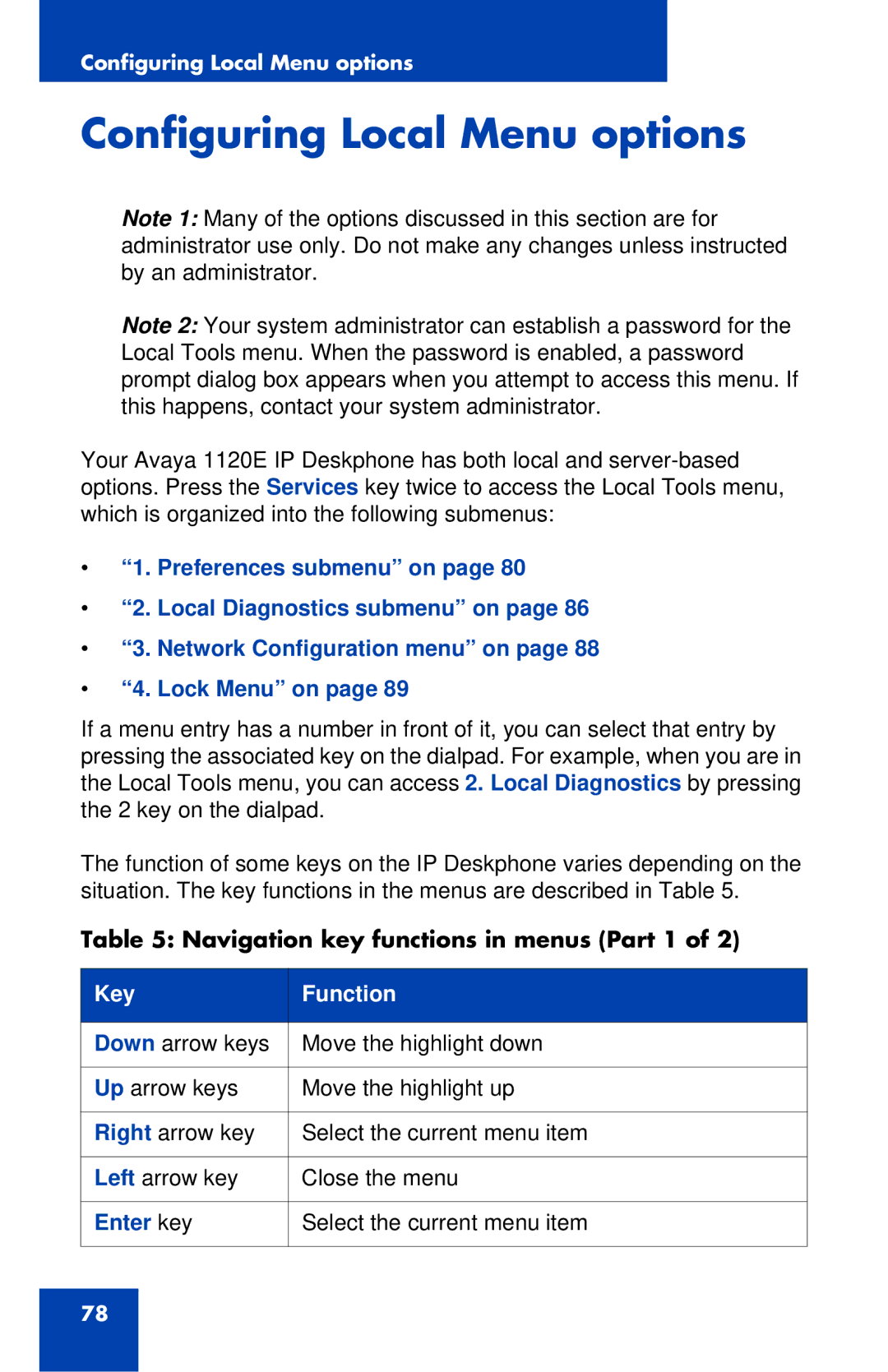 Avaya 1120E manual Configuring Local Menu options, Navigation key functions in menus Part 1, Enter key 