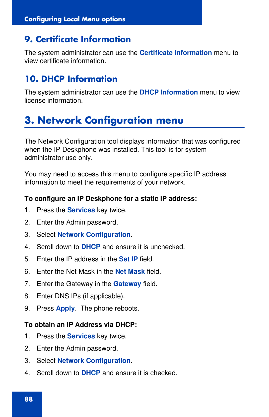 Avaya 1120E manual Network Configuration menu, Certificate Information, Dhcp Information, Select Network Configuration 