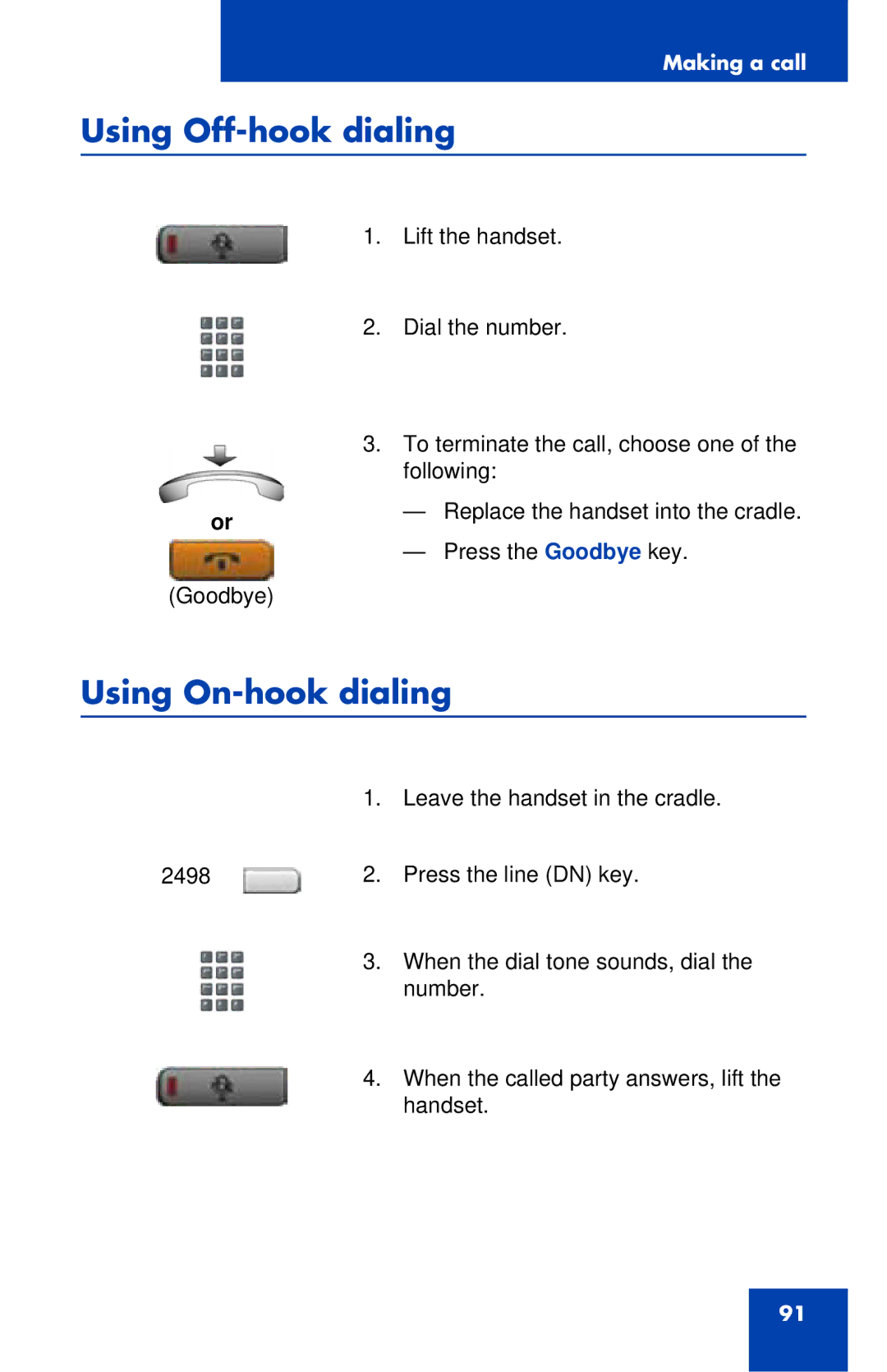 Avaya 1120E manual Using Off-hook dialing, Using On-hook dialing 