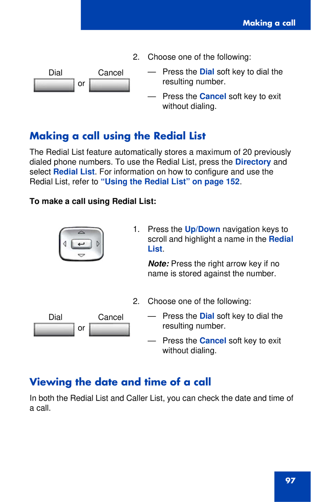 Avaya 1120E Making a call using the Redial List, Viewing the date and time of a call, To make a call using Redial List 