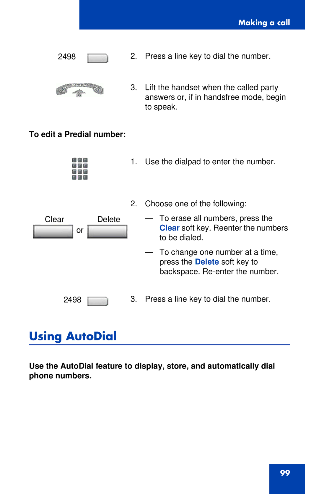 Avaya 1120E manual Using AutoDial, To edit a Predial number 