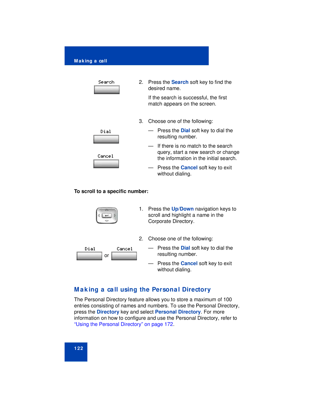 Avaya 1140E manual Making a call using the Personal Directory, To scroll to a specific number 