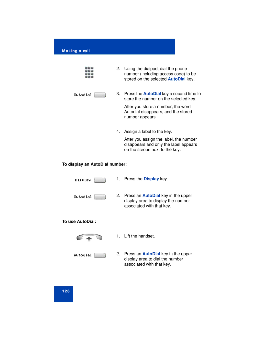 Avaya 1140E manual To display an AutoDial number, To use AutoDial 