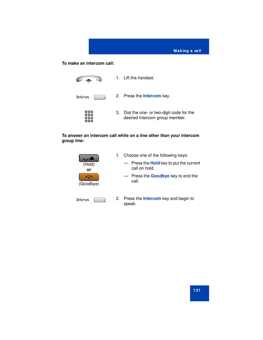 Avaya 1140E manual To make an intercom call 