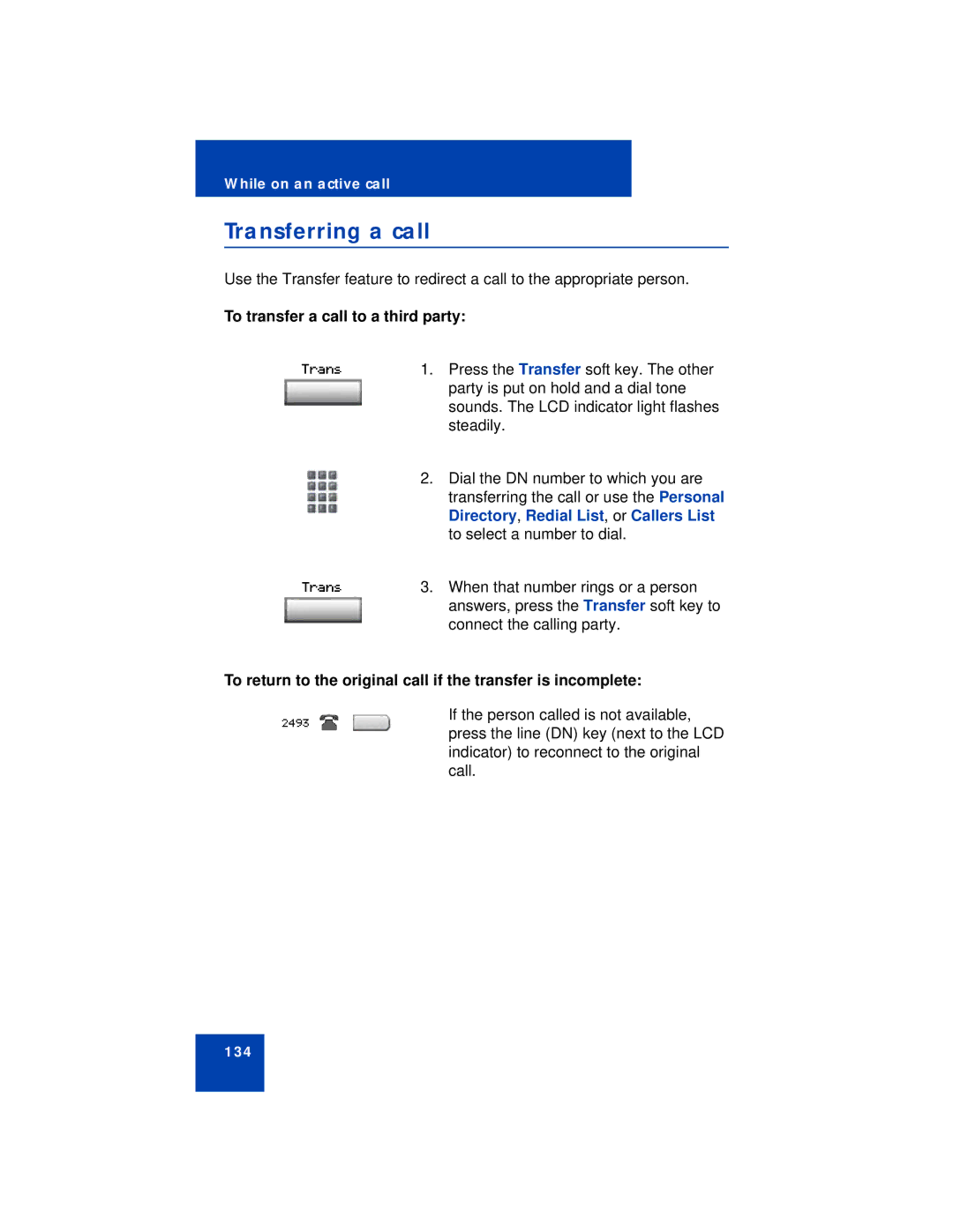 Avaya 1140E manual Transferring a call, To transfer a call to a third party, Directory , Redial List , or Callers List 