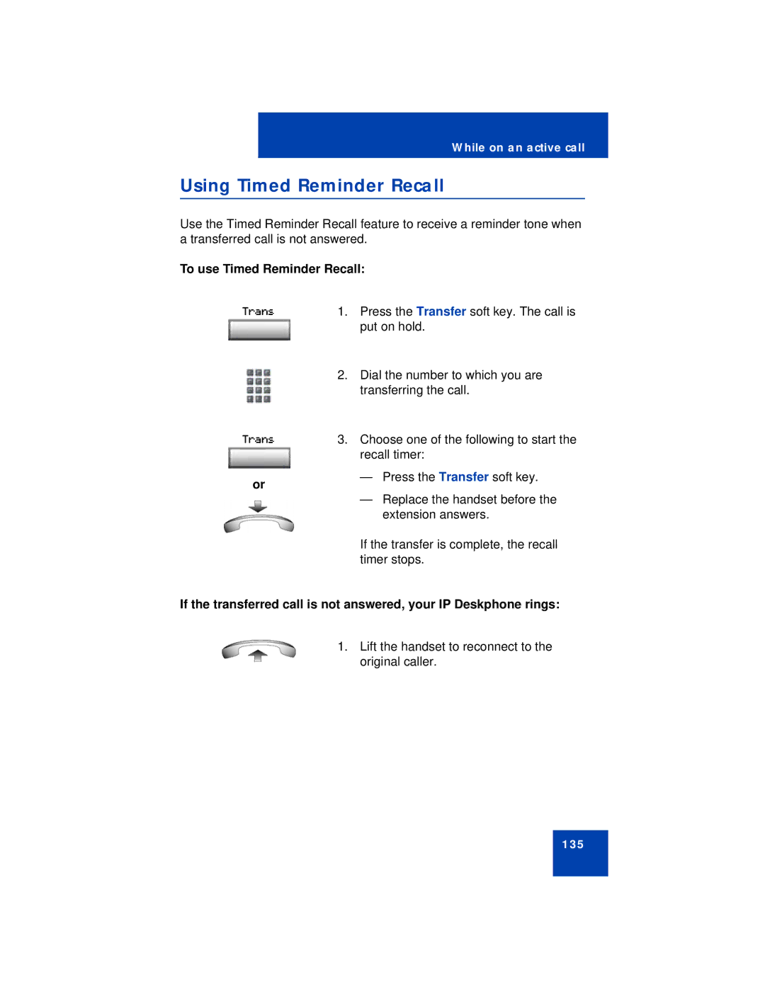 Avaya 1140E manual Using Timed Reminder Recall, To use Timed Reminder Recall 