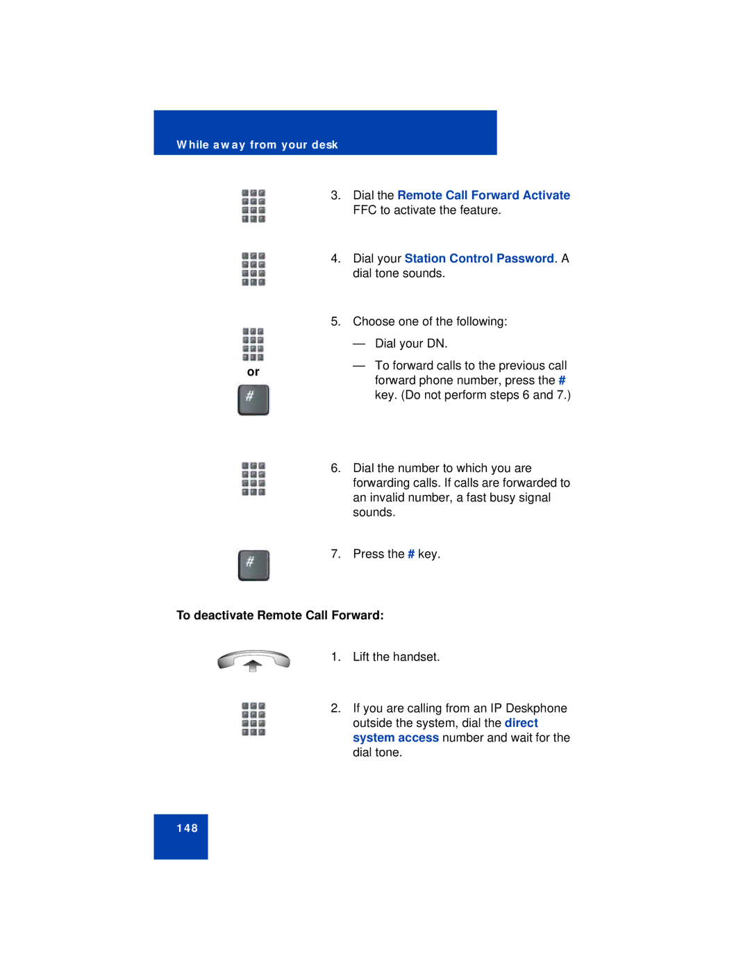 Avaya 1140E manual To deactivate Remote Call Forward 