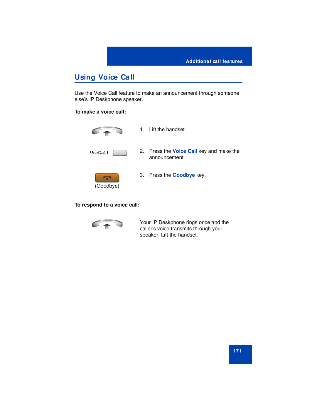 Avaya 1140E manual Using Voice Call, To make a voice call, To respond to a voice call 