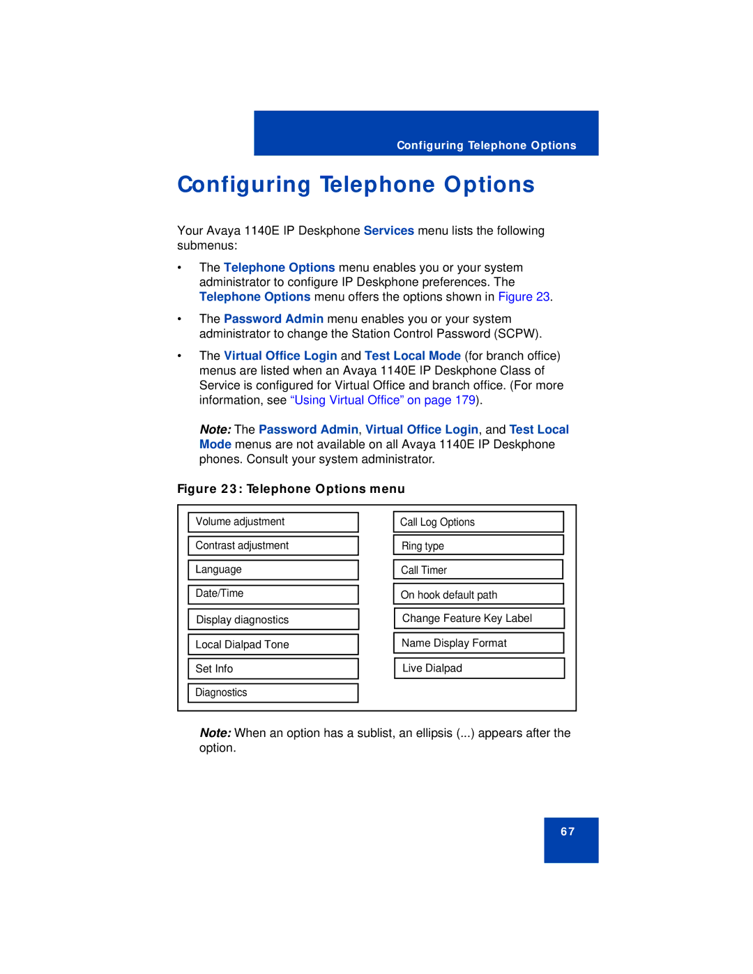 Avaya 1140E manual Configuring Telephone Options, Telephone Options menu 