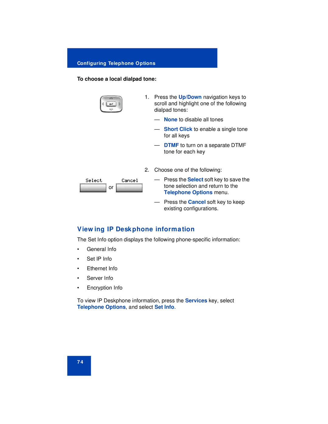 Avaya 1140E manual Viewing IP Deskphone information, To choose a local dialpad tone 