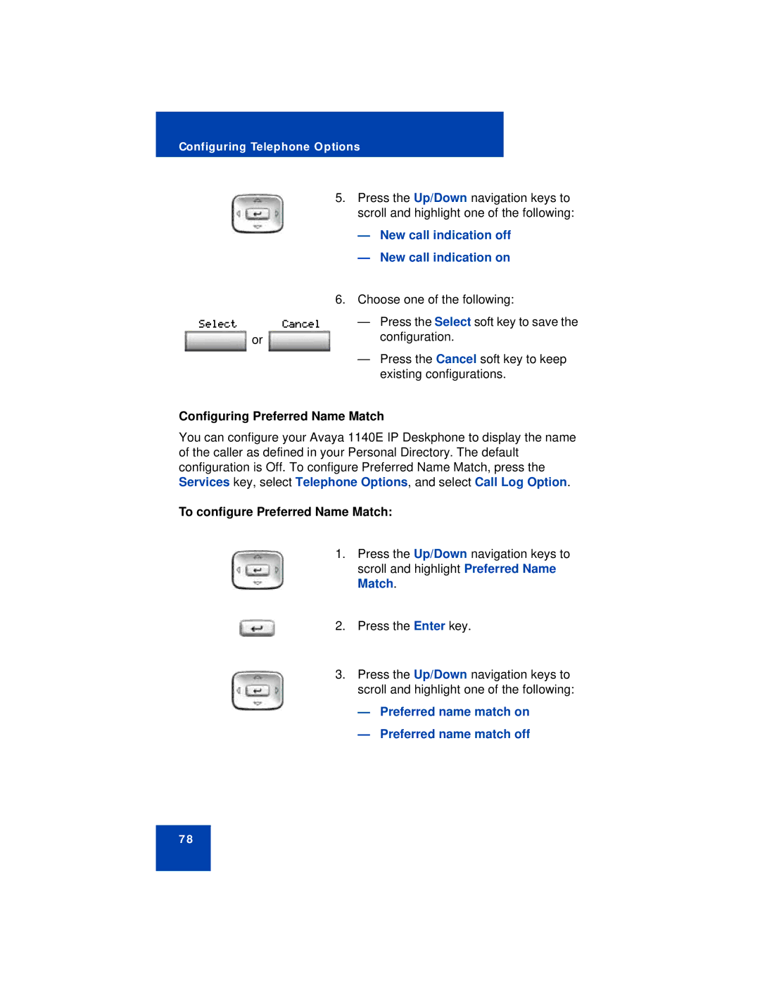 Avaya 1140E manual New call indication off New call indication on, Configuring Preferred Name Match 