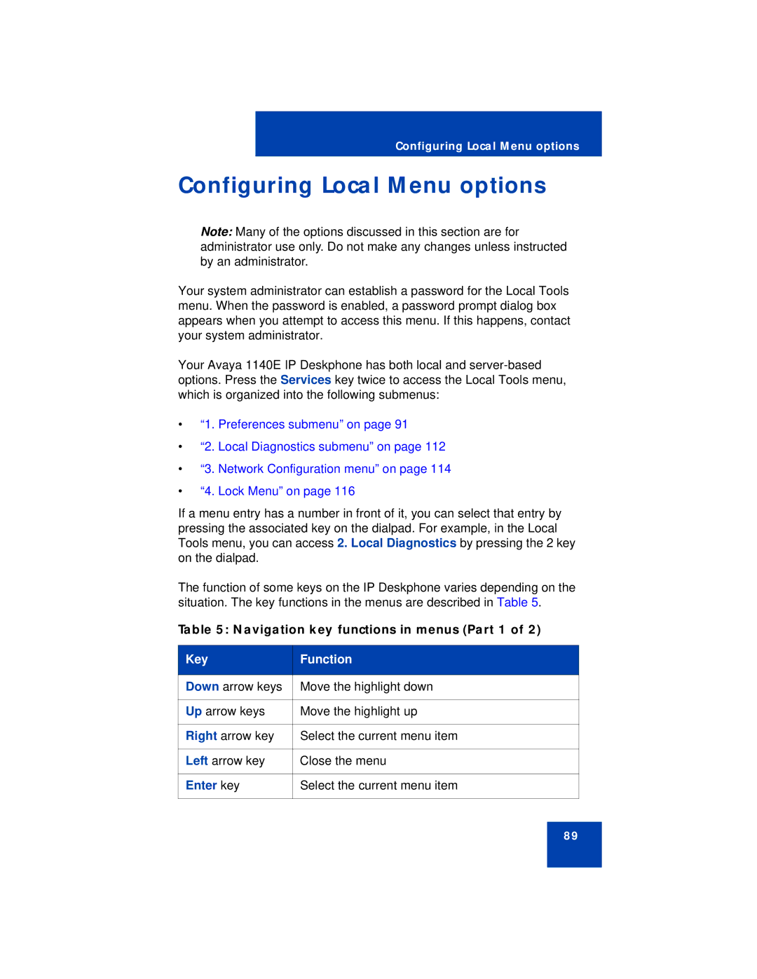 Avaya 1140E manual Configuring Local Menu options, Navigation key functions in menus Part 1, Enter key 