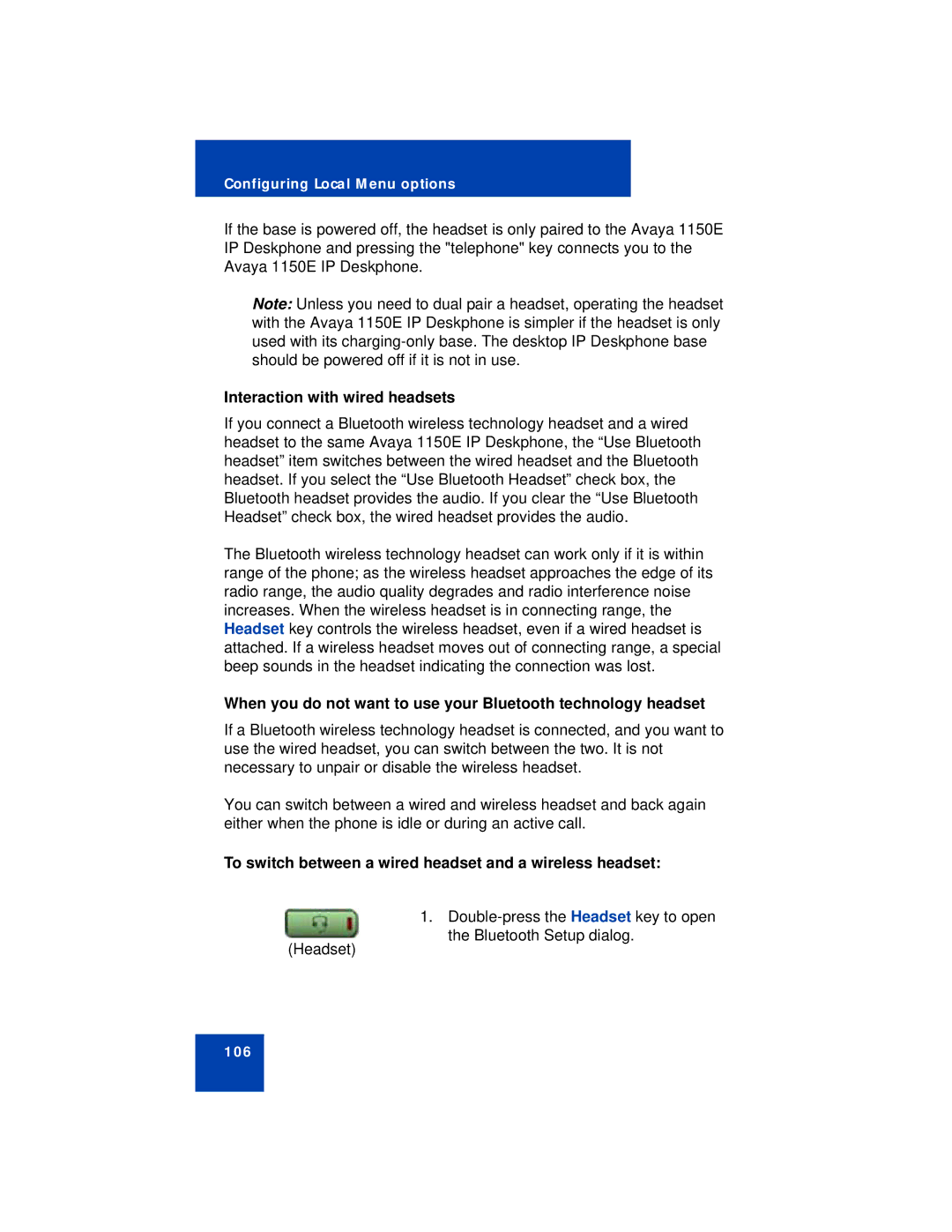 Avaya 1150E manual Interaction with wired headsets, To switch between a wired headset and a wireless headset 