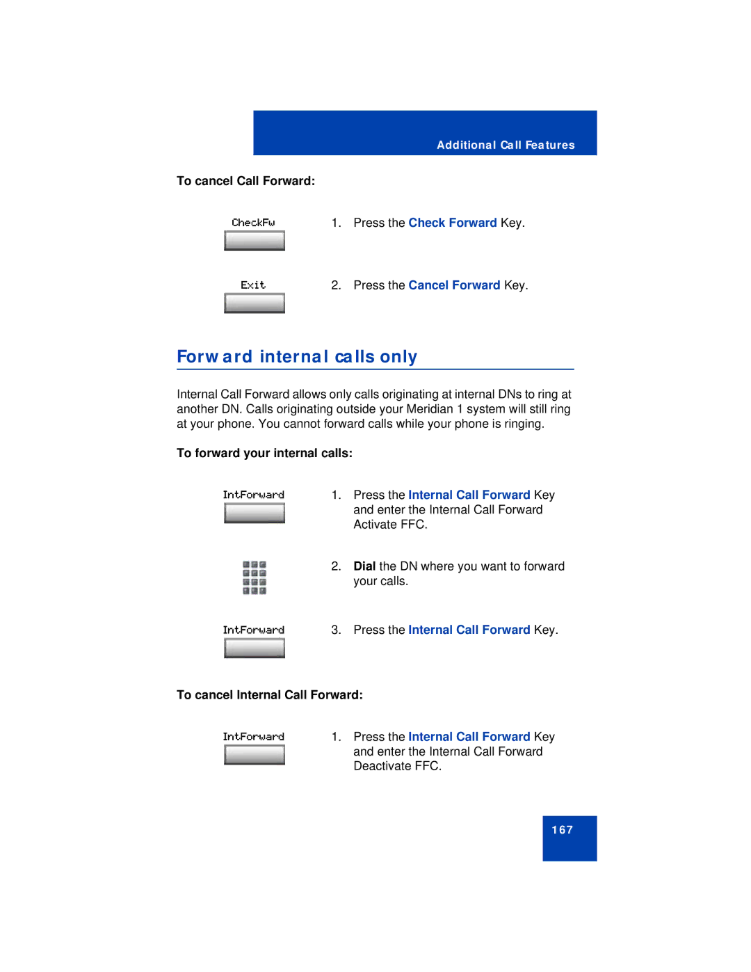 Avaya 1150E manual Forward internal calls only, To cancel Call Forward, To forward your internal calls 