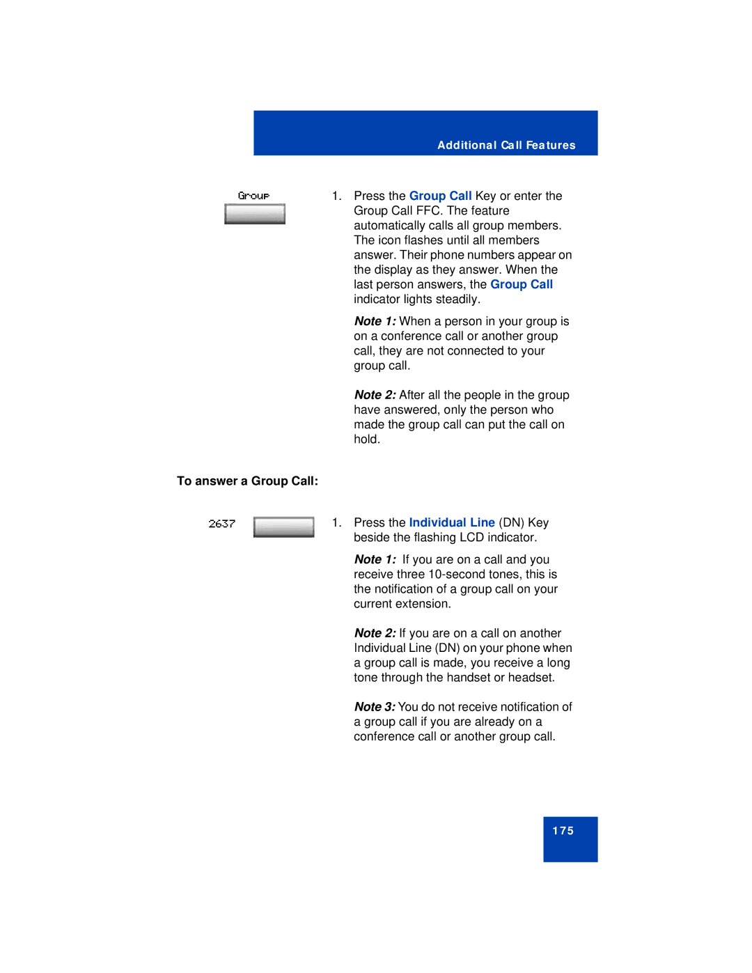 Avaya 1150E manual To answer a Group Call 