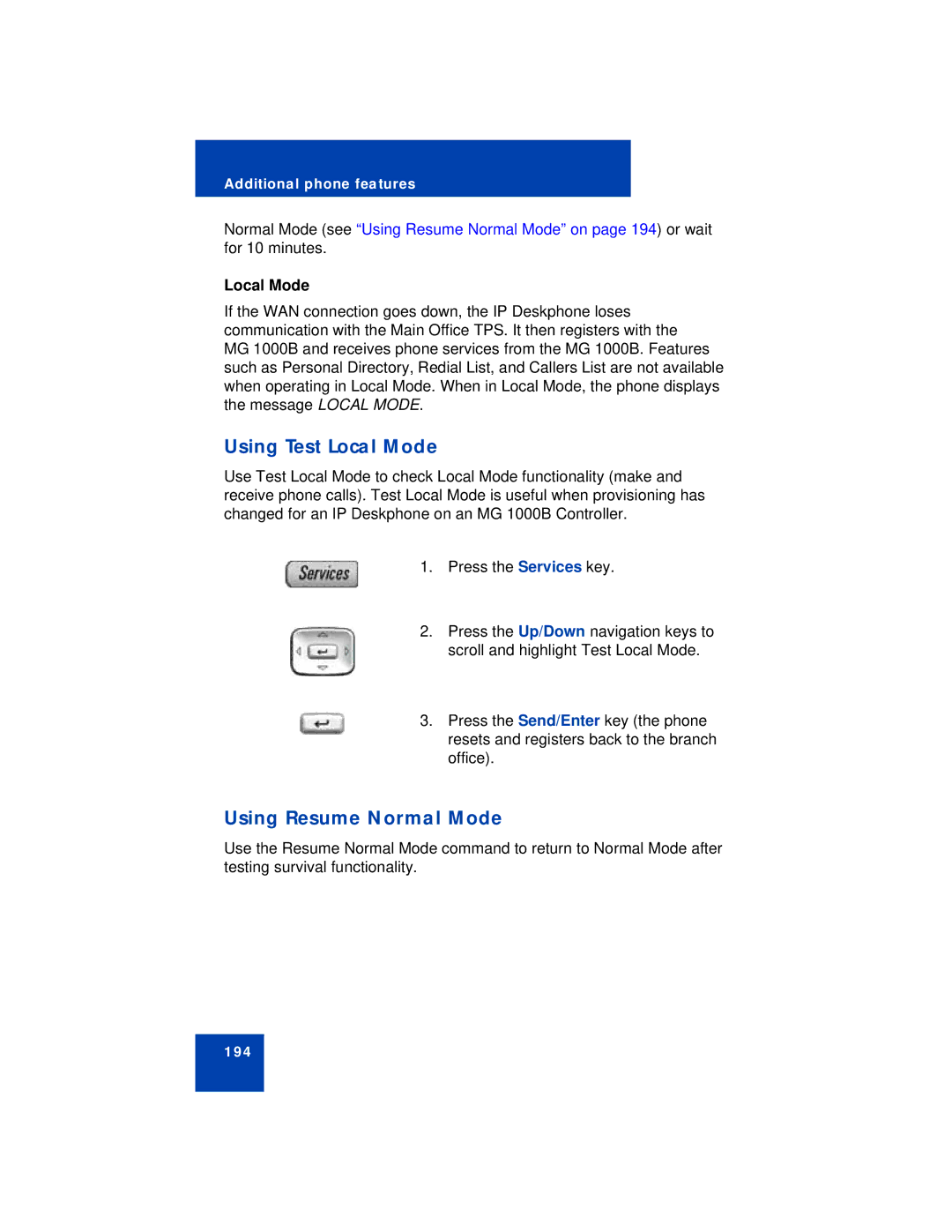 Avaya 1150E manual Using Test Local Mode, Using Resume Normal Mode 