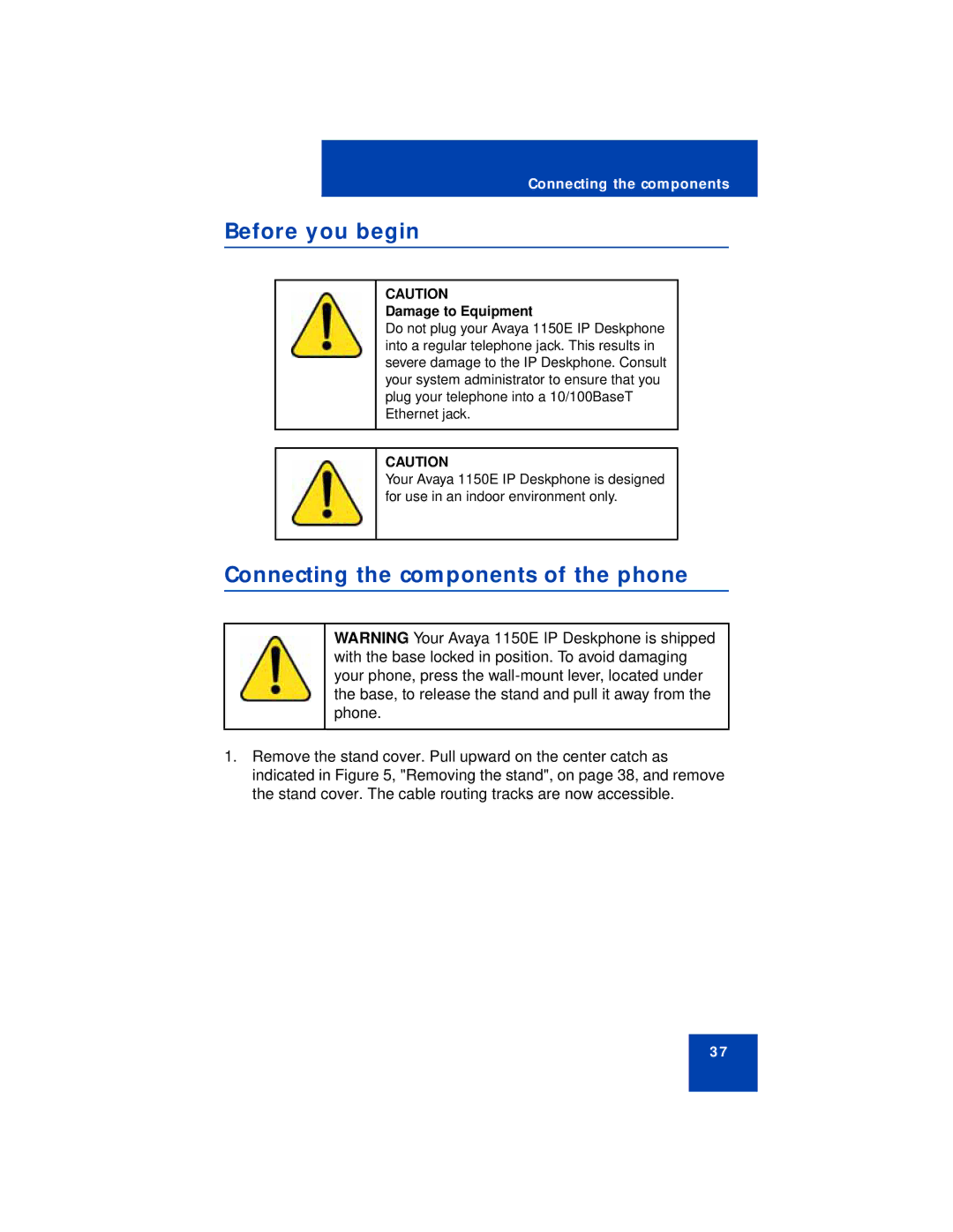 Avaya 1150E manual Before you begin, Connecting the components of the phone 