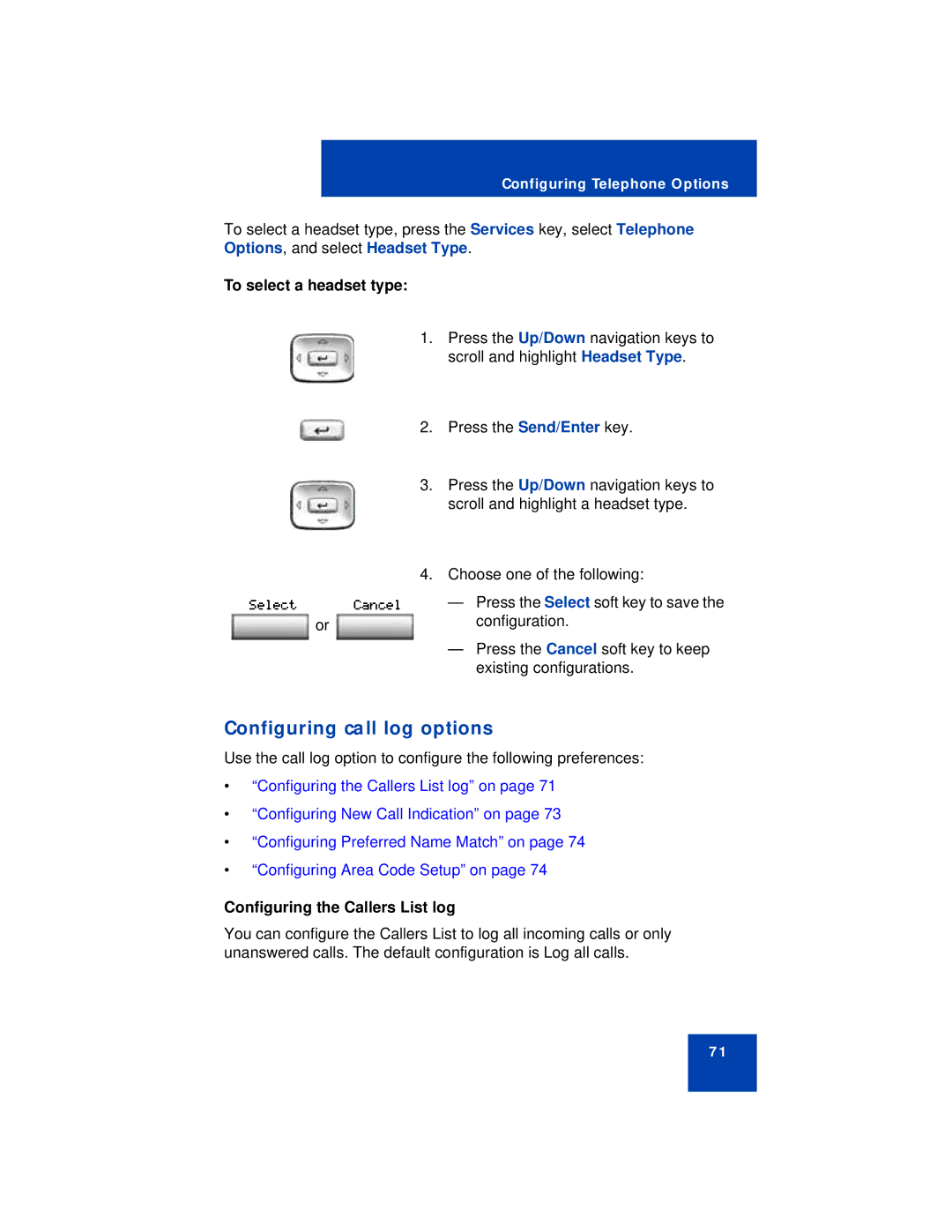 Avaya 1150E manual Configuring call log options, To select a headset type, Configuring the Callers List log 