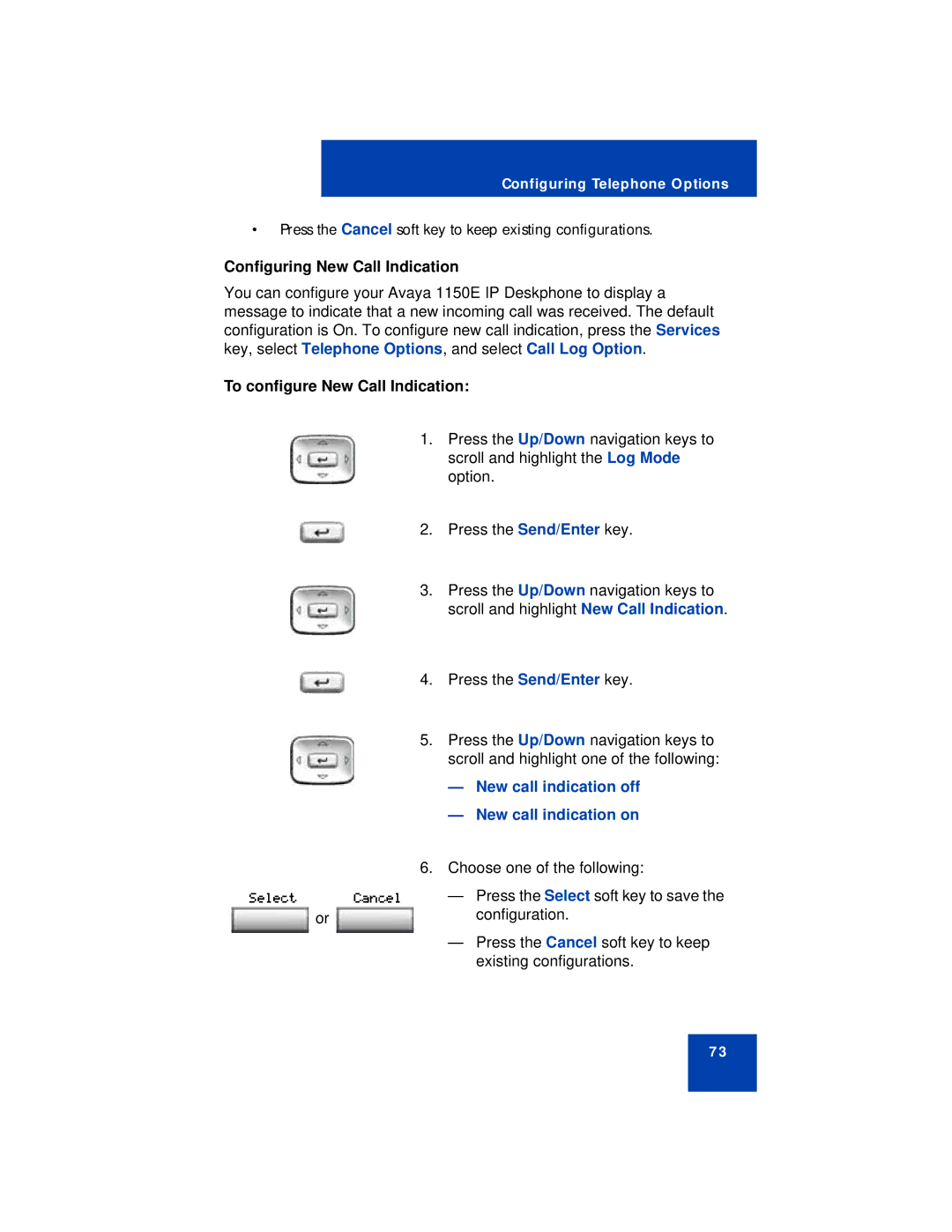 Avaya 1150E manual Configuring New Call Indication, To configure New Call Indication 