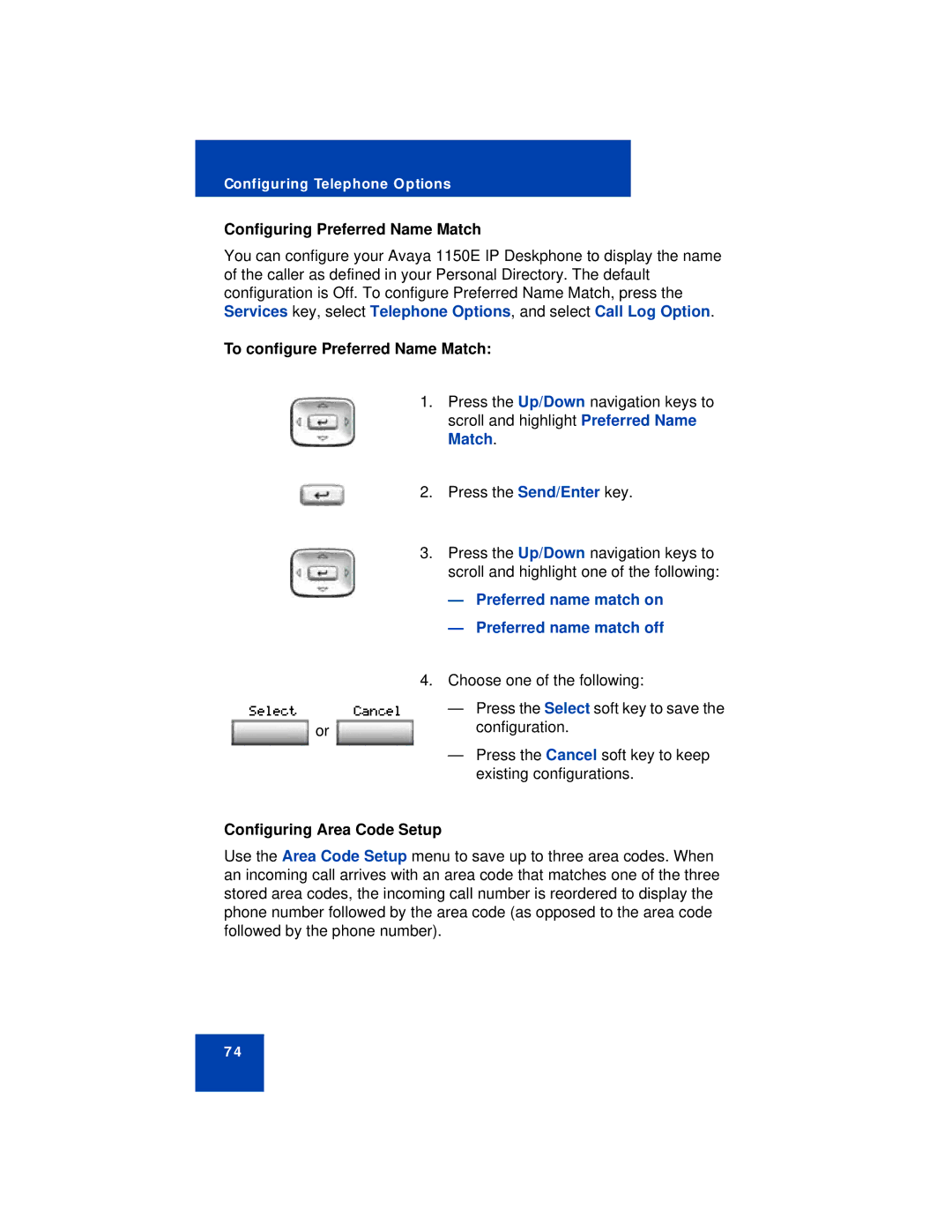 Avaya 1150E manual Configuring Preferred Name Match, To configure Preferred Name Match, Configuring Area Code Setup 