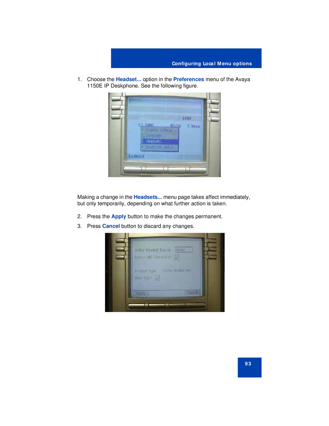 Avaya 1150E manual Configuring Local Menu options 