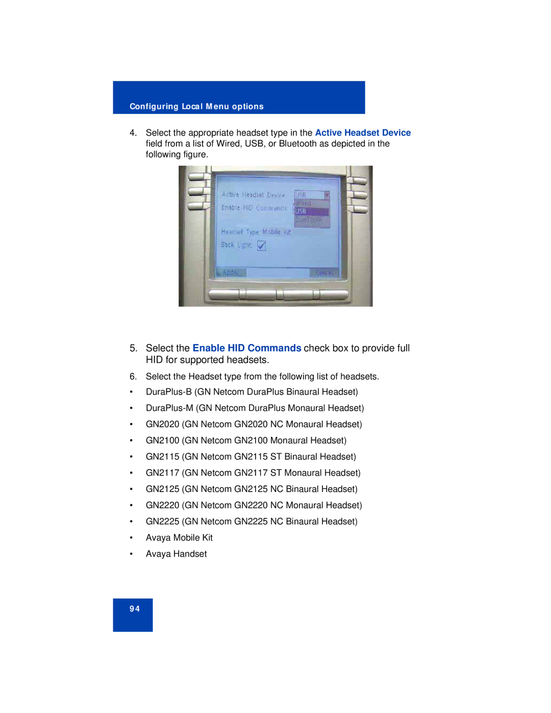 Avaya 1150E manual Configuring Local Menu options 