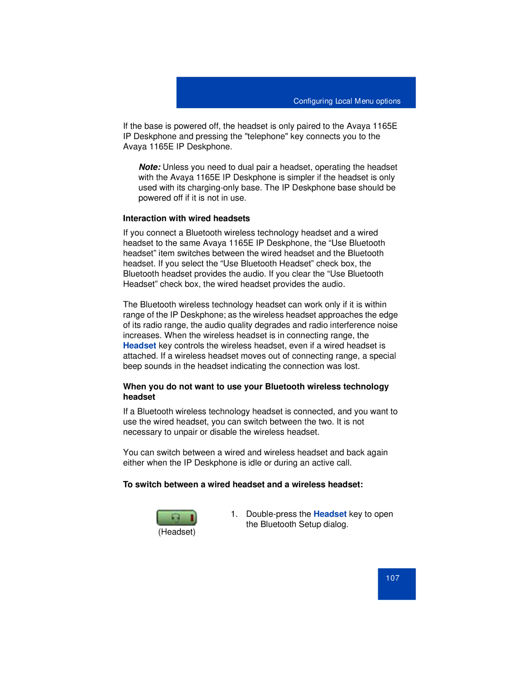 Avaya 1165E manual Interaction with wired headsets, To switch between a wired headset and a wireless headset 