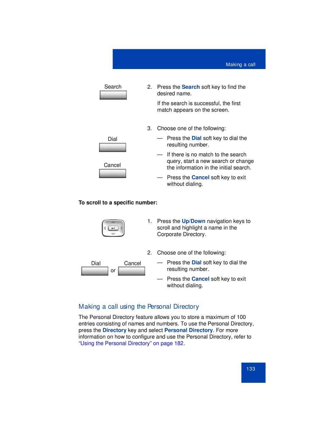 Avaya 1165E manual Making a call using the Personal Directory, To scroll to a specific number 