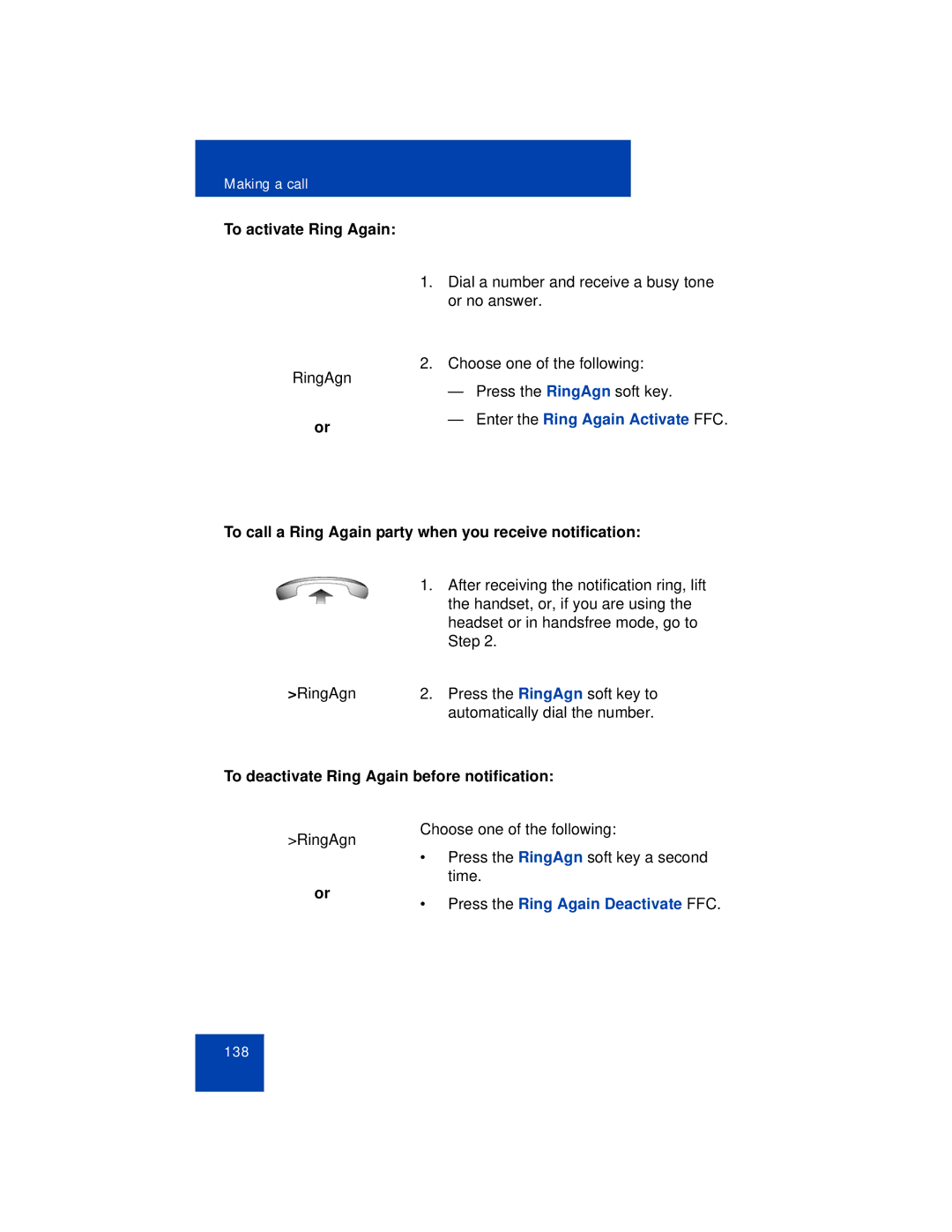 Avaya 1165E manual To activate Ring Again, Enter the Ring Again Activate FFC, To deactivate Ring Again before notification 