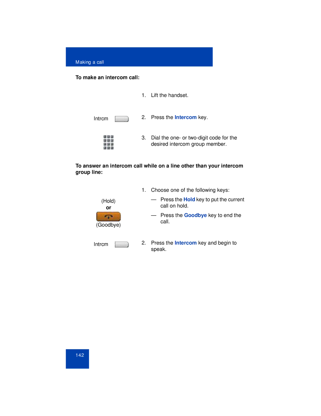 Avaya 1165E manual To make an intercom call 