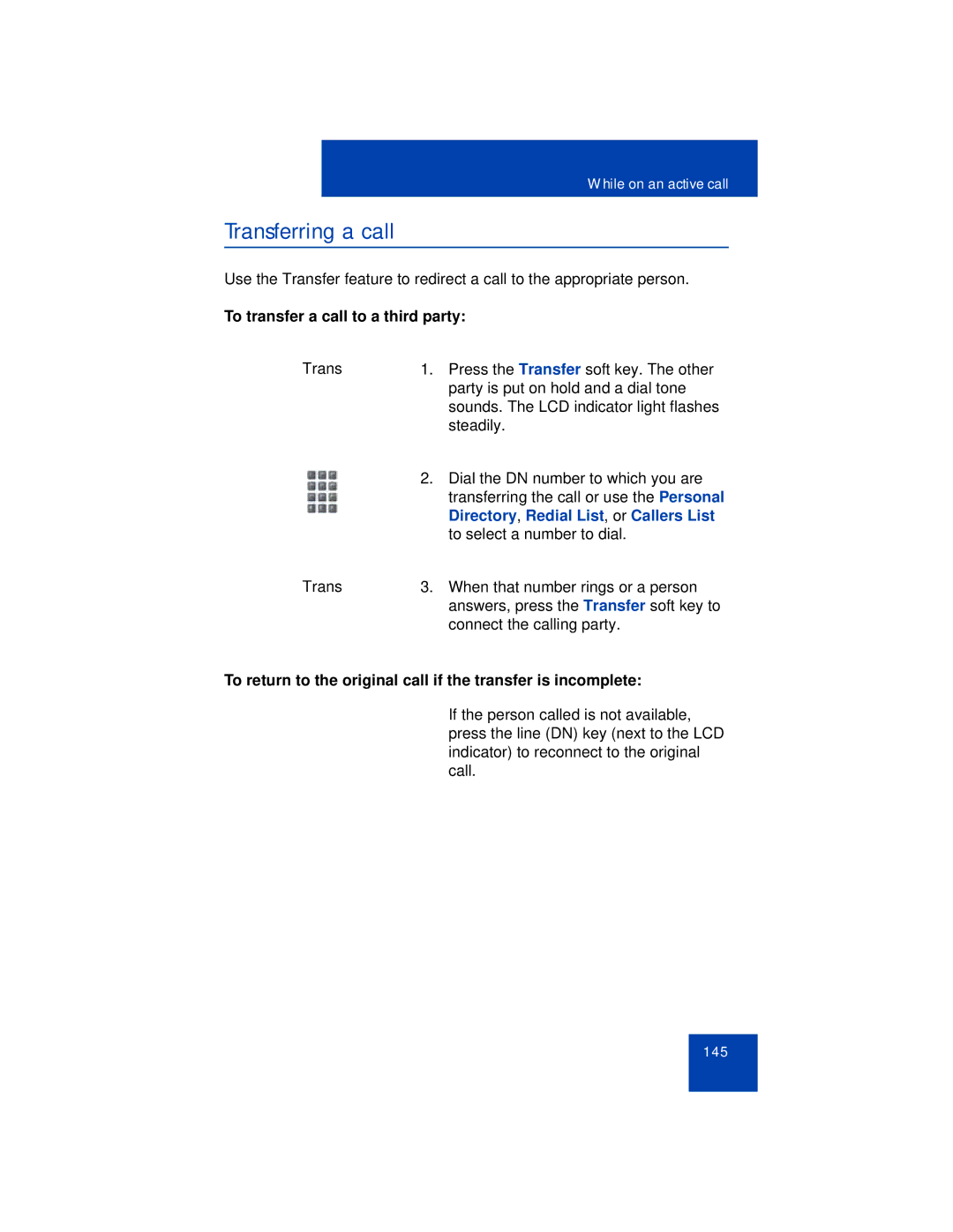 Avaya 1165E manual Transferring a call, To transfer a call to a third party, Directory , Redial List , or Callers List 