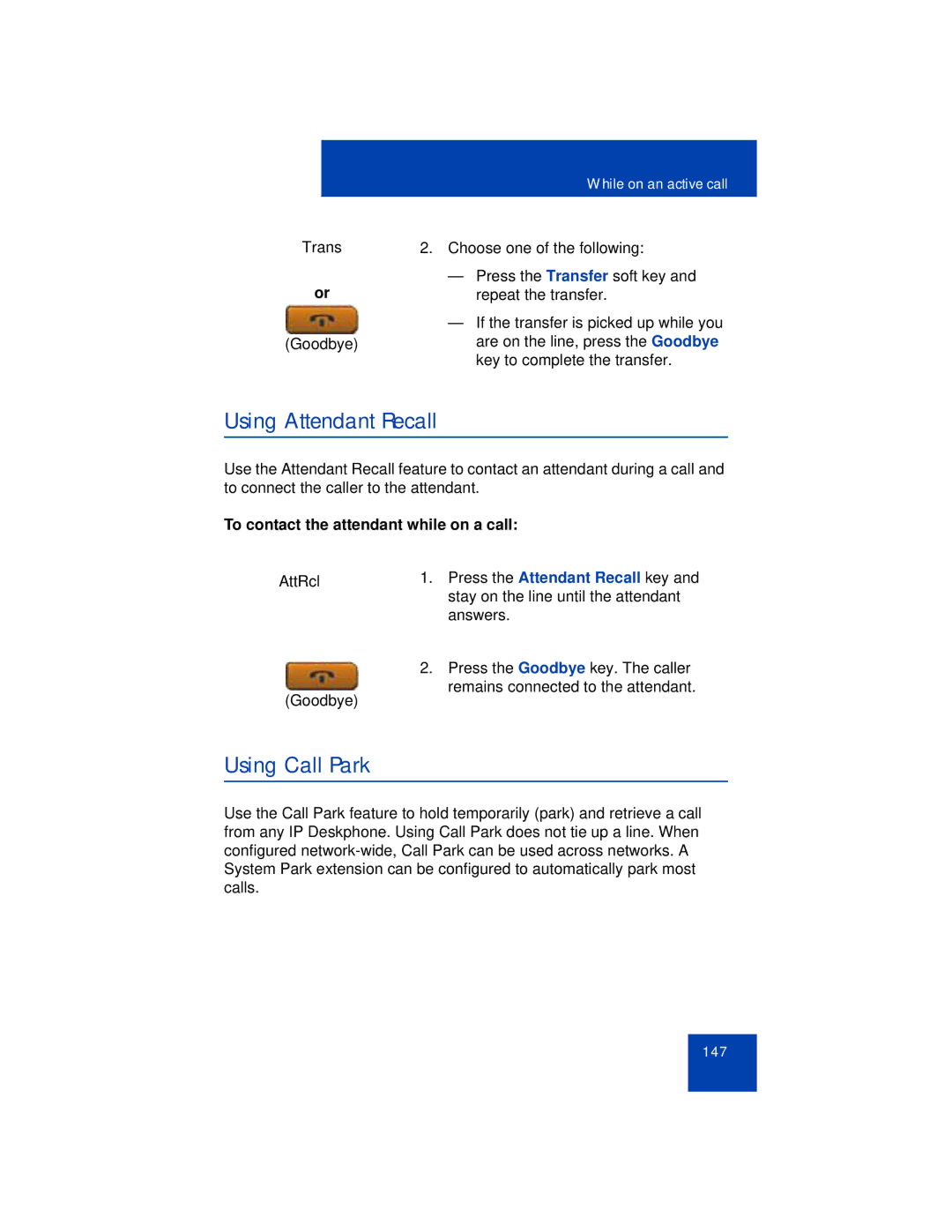 Avaya 1165E manual Using Attendant Recall, Using Call Park, To contact the attendant while on a call 