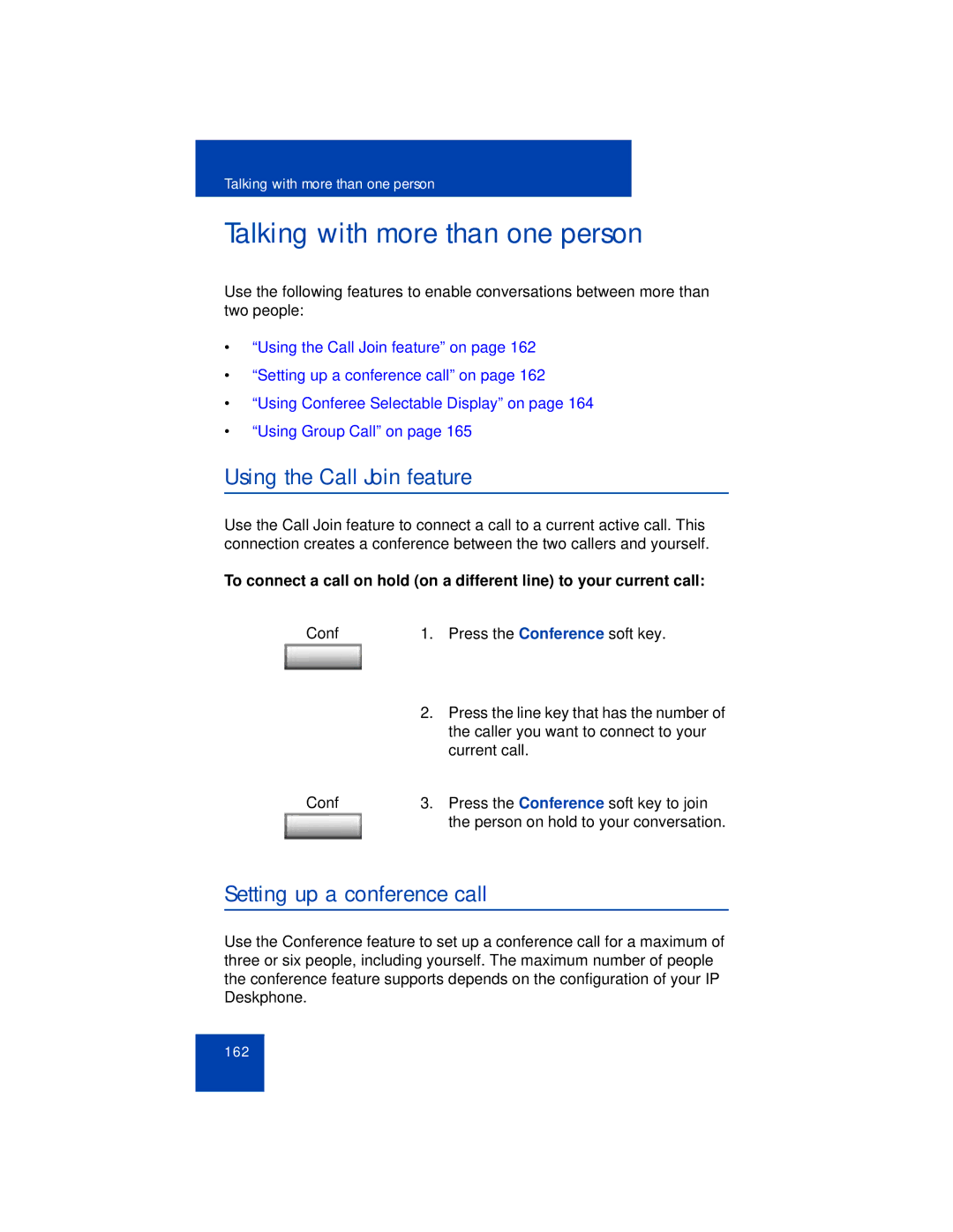 Avaya 1165E manual Talking with more than one person, Using the Call Join feature, Setting up a conference call 