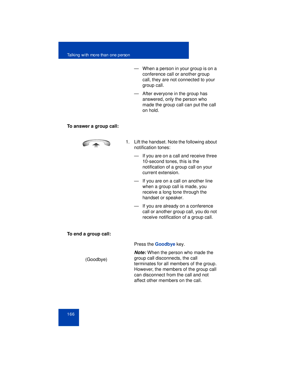 Avaya 1165E manual To answer a group call, To end a group call 