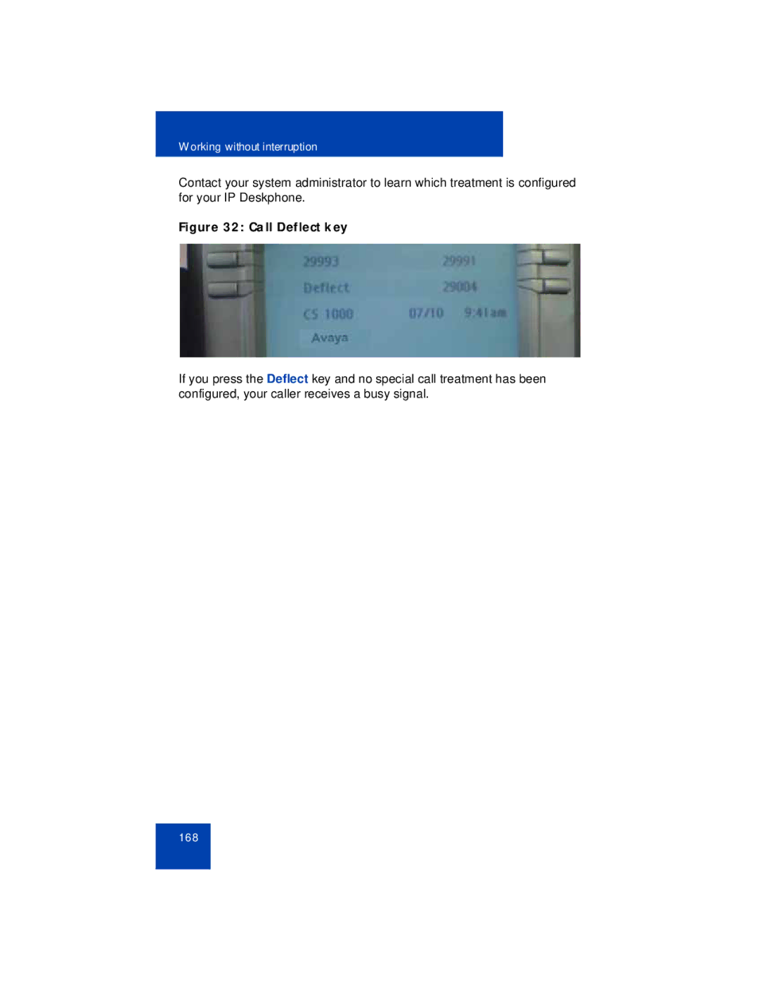 Avaya 1165E manual Call Deflect key 