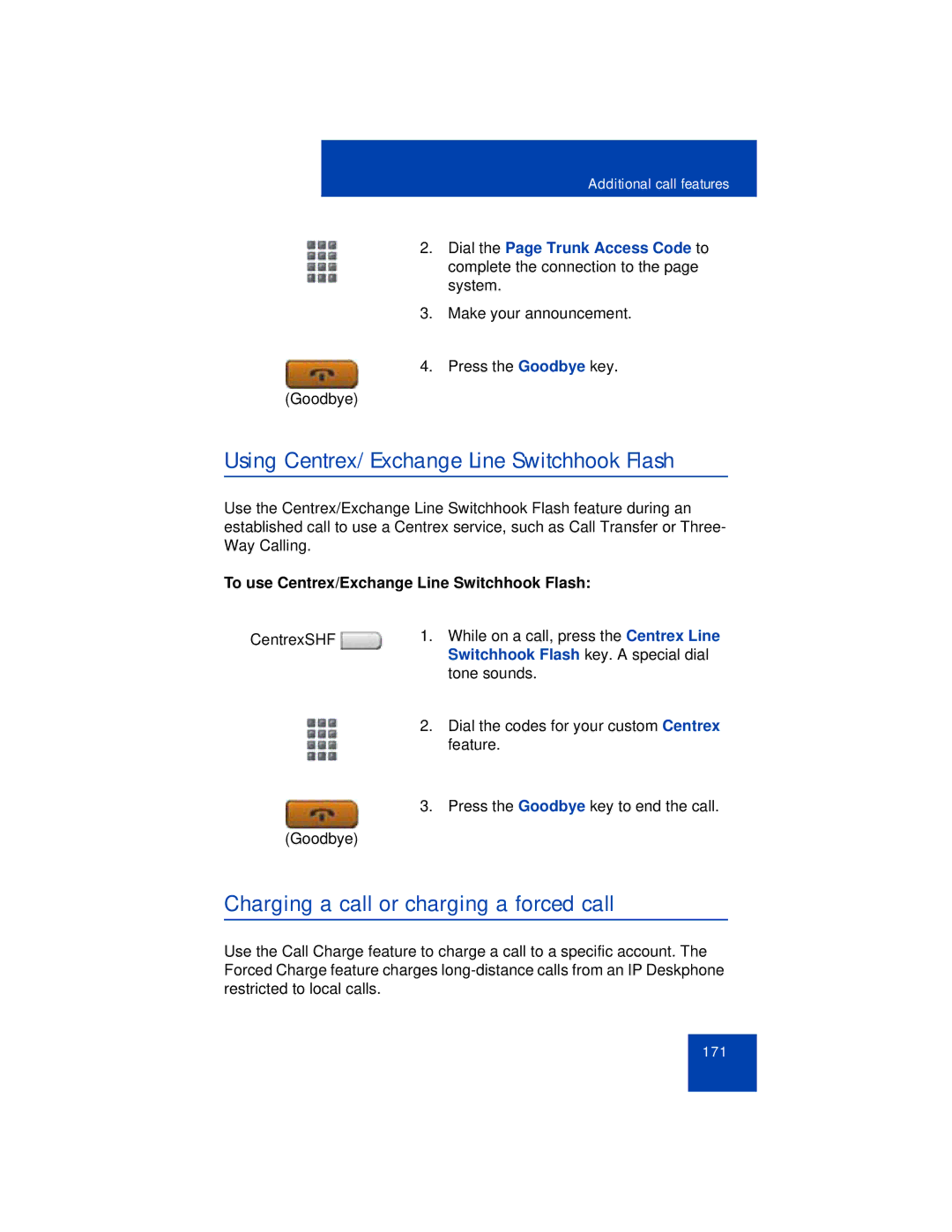 Avaya 1165E manual Using Centrex/Exchange Line Switchhook Flash, Charging a call or charging a forced call 