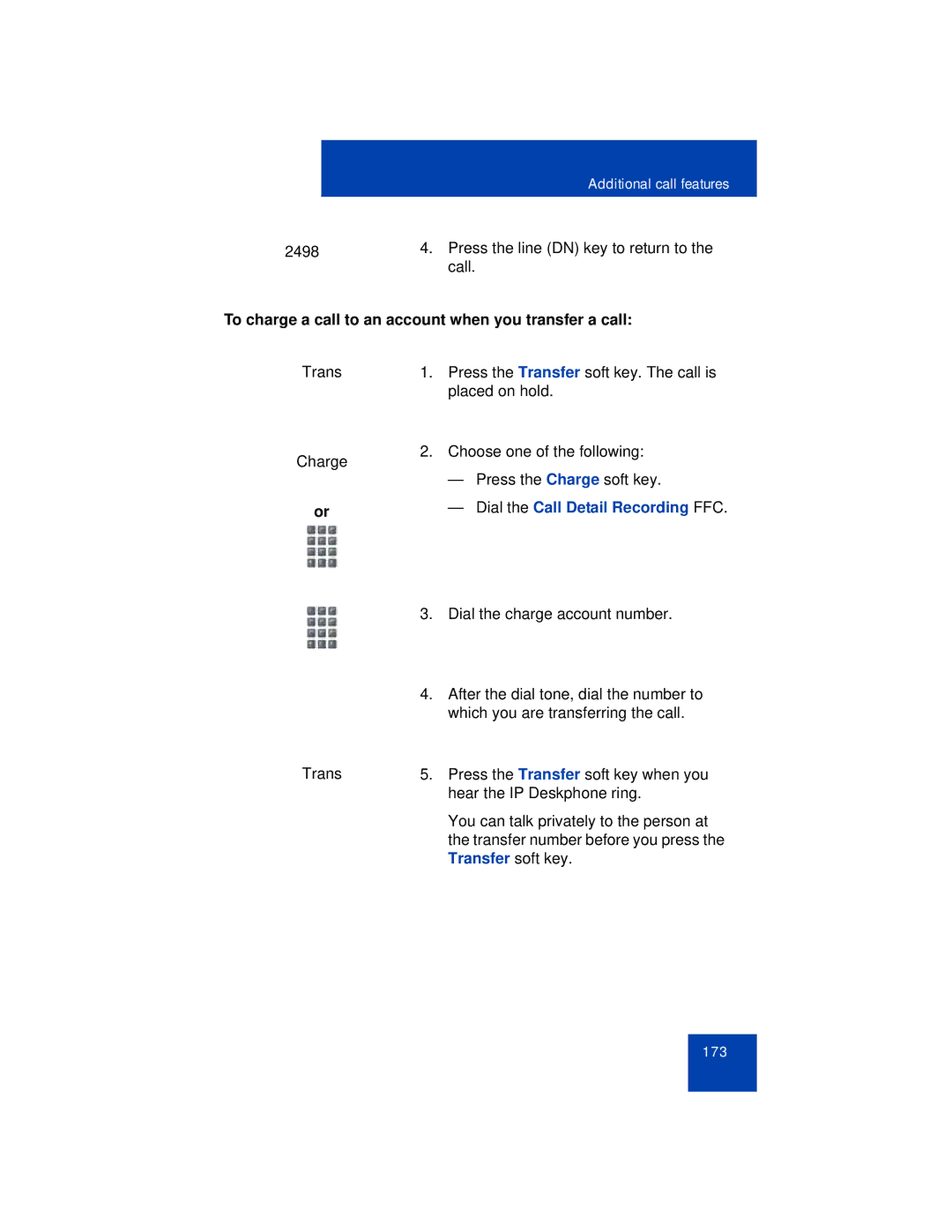 Avaya 1165E manual To charge a call to an account when you transfer a call 