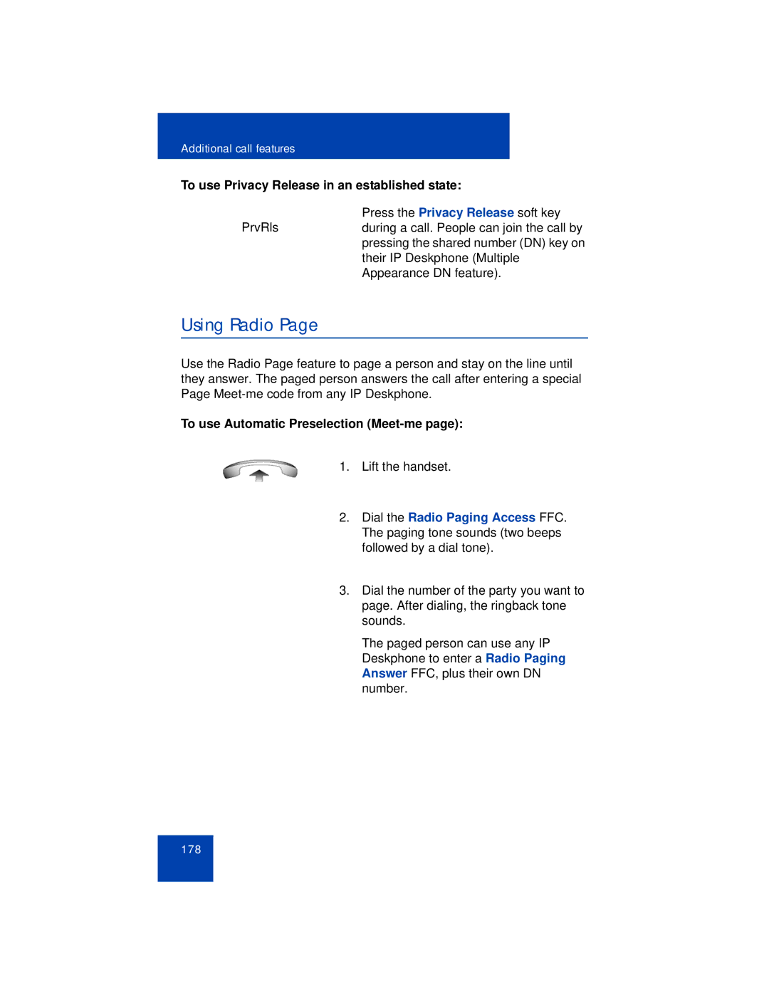 Avaya 1165E manual Using Radio, To use Privacy Release in an established state, To use Automatic Preselection Meet-me 
