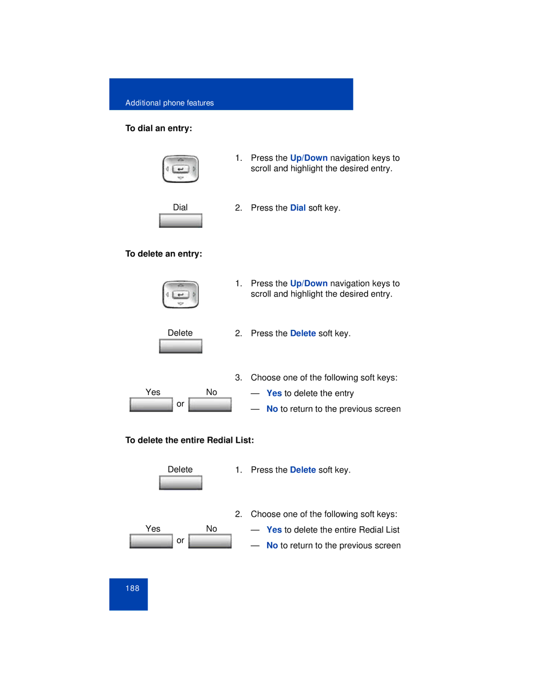 Avaya 1165E manual To delete the entire Redial List 