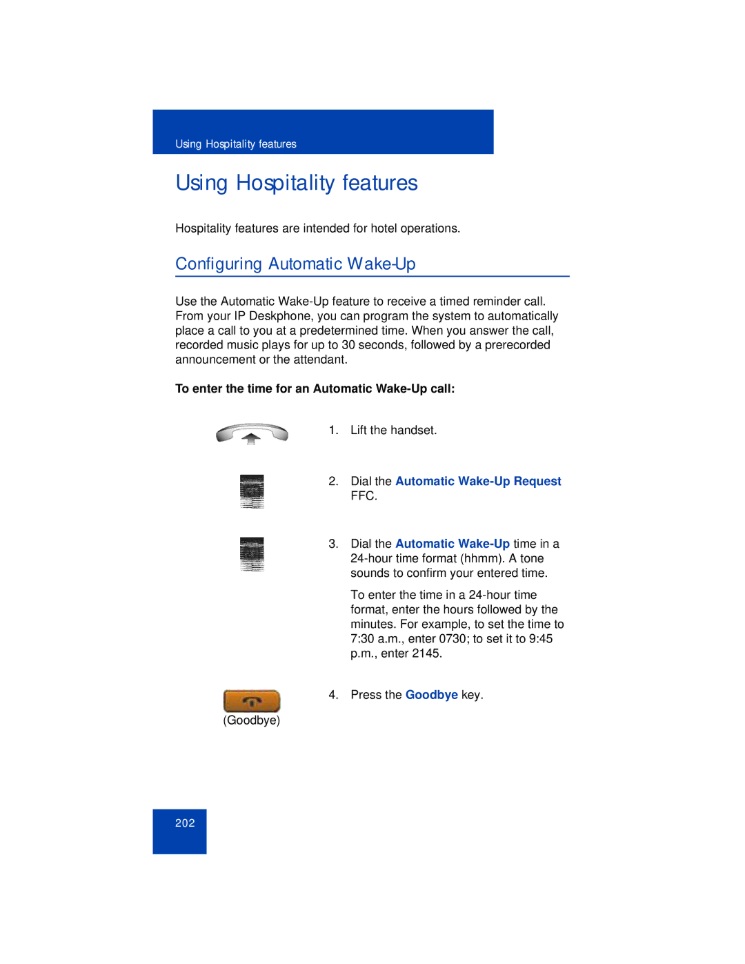 Avaya 1165E Using Hospitality features, Configuring Automatic Wake-Up, To enter the time for an Automatic Wake-Up call 